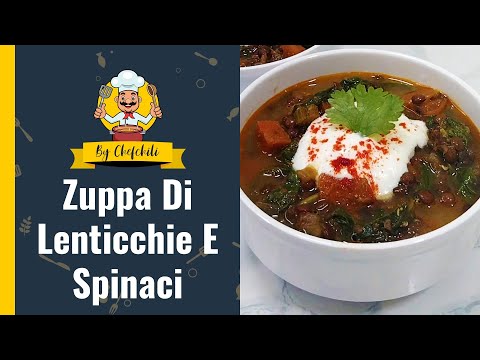 Zuppa di lenticchie e spinaci | Ricetta zuppa di lenticchie e spinaci | Zuppa di Palak Dal