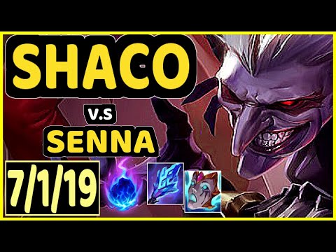 SHACO vs SENNA - 7/1/19 KDA BOTTOM SUPPORT GAMEPLAY - NA Ranked MASTER