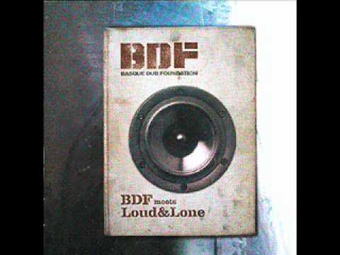 BDF meets Loud & Lone- don't forget