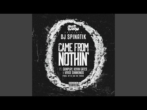 Came from Nothin (feat. Gunplay, Kevin Gates & Verse Simmonds)