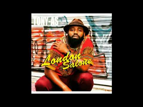 TONY AS--LONDON TO SALONE