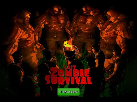 Last Zombie Survival