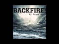 Backfire - The Truth Is A Lie (My Broken World)