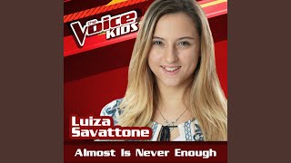 Almost Is Never Enough (Ao Vivo / The Voice Brasil Kids 2017)