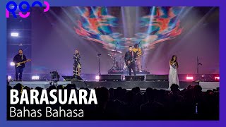 Download lagu (4K) [2023 ROUND FESTIVAL] BARASUARA - Bahas Bahasa mp3