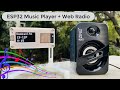 DIY ESP32 Music/MP3/Audio Player + Internet Web Radio