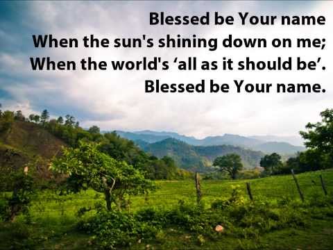 Blessed Be Your Name video
