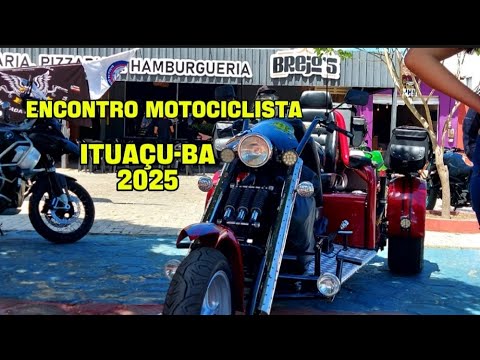 Encontro motociclista de Ituaçu-Ba