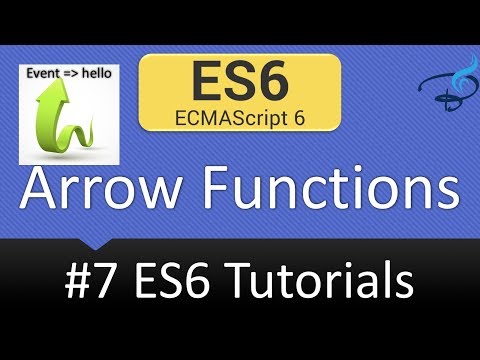 ECMAScript 6 Tutorials Amazing Arrow Functions 7