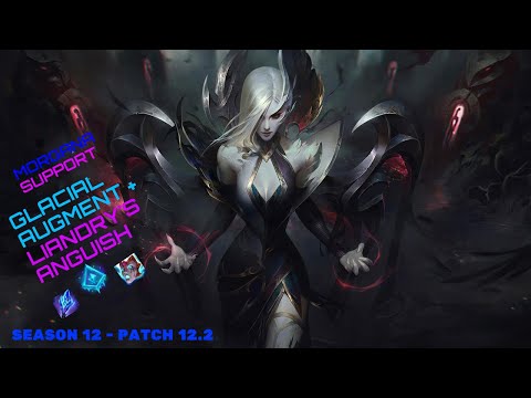 Morgana Support - Glacial Augment + Liandry's Anguish (Season 12: Patch 12.2)