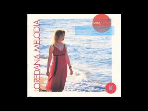 Loredana Melodia - Somethings never is (Sleepless, Koinè - Dodicilune Records)