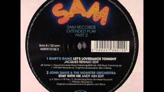 Gary&#39;s Gang - Let&#39;s Lovedance Tonight (Jacques Renault Edit)