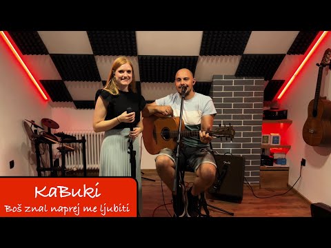 KaBuki - Boš znal naprej me ljubiti (Uroš in Tjaša cover)