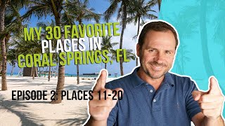 Amazing Things to do in Coral Springs: My 30 favorite Places
