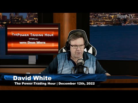 December 12th, Power Trading Hour on TFNN - 2022