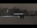 sia - snowman (slowed + reverb) [with lyrics]