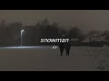 Sia Snowman Slowed Reverb With Lyrics