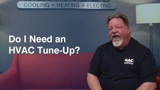 Do I Need an HVAC Tune-Up