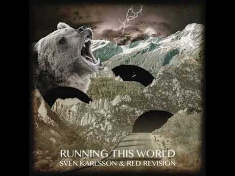 ROCK | Sven Karlsson Feat.  Red Revision - Running This World | LYRICS IN D