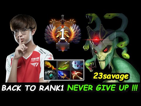 23savage Medusa 12K MMR Carry - Back to Top1 MMR Server SEA IMBA SHOT Raid Boss Dota 2 pro Gameplay