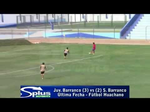 JUV. BARRANCO (3) vs (2) S. BARRANCO - Ùltima Fecha - Fùtbol Huachano 2014.