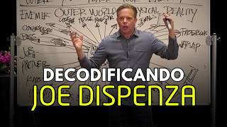 Decodificando Joe Dispenza — a série completa que você estava esperando