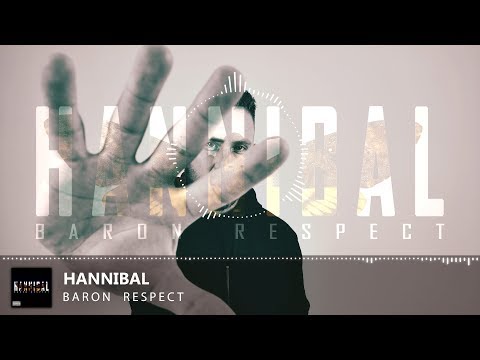 BARON Respect - Hannibal /HANNIBAL/