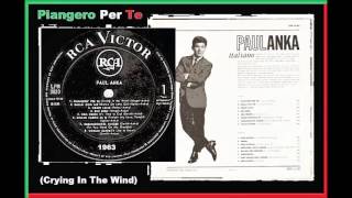 Paul Anka - Crying In The Wind (Italian Version)
