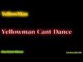 Yellowman -  Yellowman Can't Dance