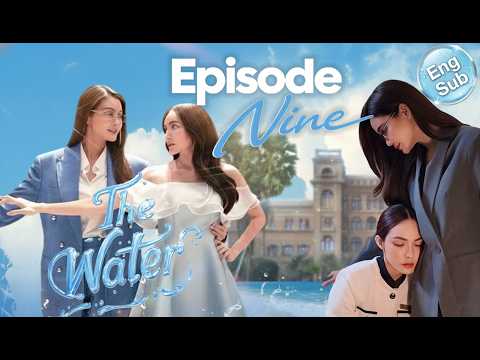 The Water: Episode 9 | 4 Elements Series #glseries #englot #thaigl