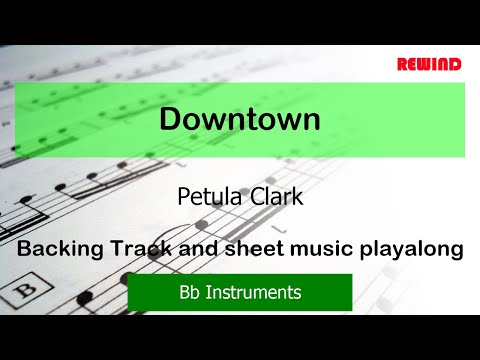 Petula Clark Downtown Bb Tenor Sax Trumpet Clarinet Backing Track and Sheet Music