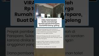 VIRAL Penampakan Toilet Sekolah Rp 165 Juta Seharga Rumah Subsidi di Parepare, DPRD Geleng-geleng