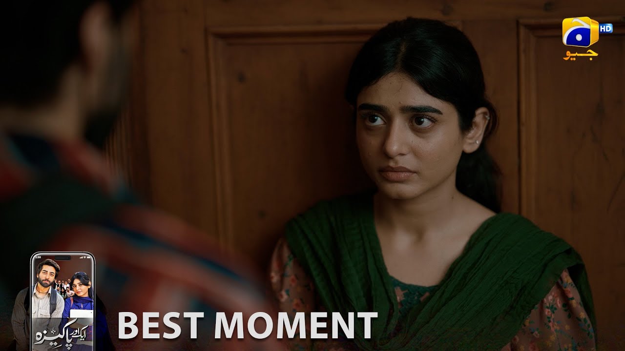 Aik Aur Pakeezah Episode 02 | 𝐁𝐞𝐬𝐭 𝐌𝐨𝐦𝐞𝐧𝐭 𝟎𝟐 | Sehar Khan - Nameer Khan | Har Pal Geo