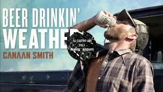 Canaan Smith - Beer Drinkin Weather (Lights Trap Remix)(Beat Prod. by Mikhail
