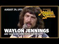 Are You Sure Hank Done It This Way - Waylon Jennings | The Midnight Special