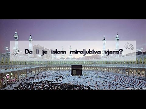 ISLAM (NI)JE MIROLJUBIVA VJERA