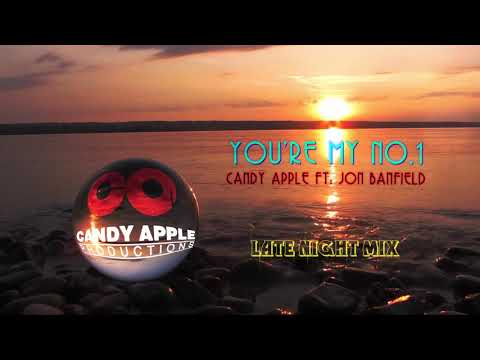 Candy Apple Productions - You're My No.1 - Late Night Mix # CA092