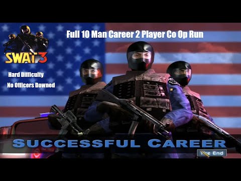 SWAT 3 TGOTY: 10 Man Career Co-Op (Hard Difficulty/No Deaths)
