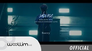 [180822] 김성규(Kim Sung kyu) “Sorry (Shine Live ver.)” Official MV