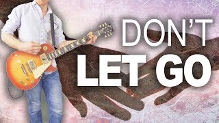 Don&#39;t Let Go |Weezer| Guitar Cover