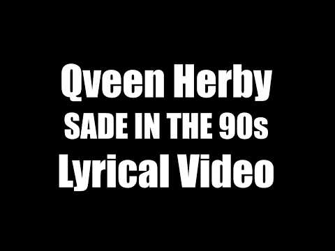 download lagu mp3 mp4 Sade In The 90s Lyrics, download lagu Sade In The 90s Lyrics gratis, unduh video klip Sade In The 90s Lyrics