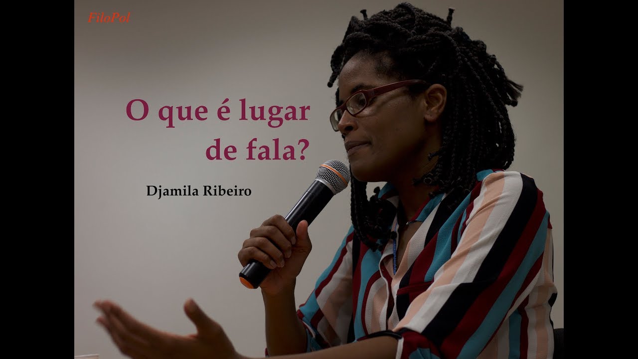 What is a place of speech?, Djamila Ribeiro