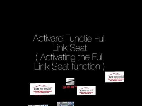 Activare Functie Full Link Seat  Activate Full Link Seat Function