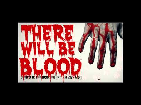 Dieabolik [LSP] - There Will Be Blood [Ft Heaven]