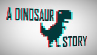 A Dinosaur Story