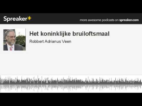 Het koninklijke bruiloftsmaal