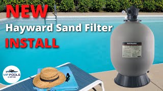 Hayward Pro Series Sand Filter Installation | How to Install a Swimming Pool Sand Filter