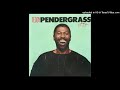 4. Teddy Pendergrass - I'm Ready