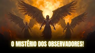 O Segredo Sombrio dos Observadores: Os Anjos Rebeldes que Desafiaram Deus! [Livro de Enoque]