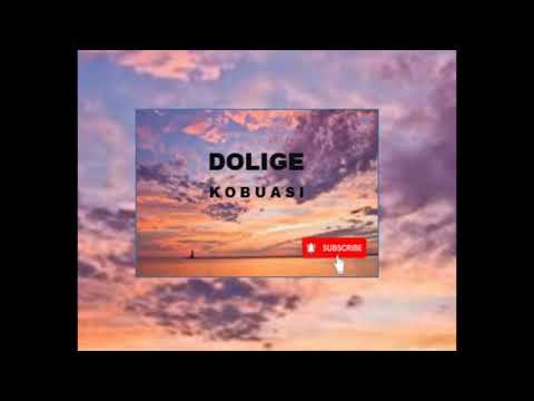 DOLIGE - Kobuasi
